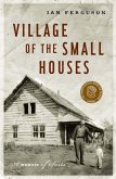 Village of the Small Houses (eBook, ePUB)