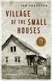 Village of the Small Houses (eBook, ePUB) Village of the Small Houses (eBook, ePUB)