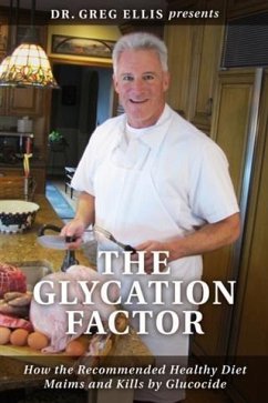 Glycation Factor (eBook, ePUB) - Ellis, Dr. Gregory