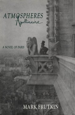 Atmospheres Apollinaire (eBook, ePUB) - Frutkin, Mark