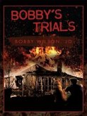 BOBBY'S TRIALS (eBook, ePUB)