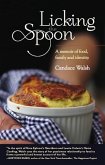 Licking the Spoon (eBook, ePUB) Licking the Spoon (eBook, ePUB)