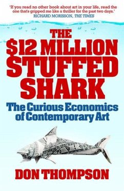The $12 Million Stuffed Shark (eBook, ePUB) - Thompson, Don