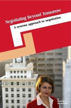 Negotiating Beyond Tomorrow (eBook, ePUB) - Medeiros, Martin