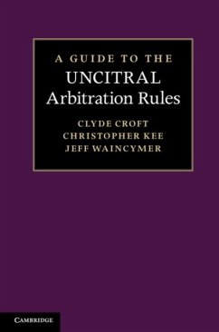 Guide to the UNCITRAL Arbitration Rules (eBook, PDF) - Croft, Clyde