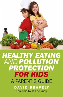 Cover Healthy Eating and Pollution Protection for Kids (eBook, ePUB)