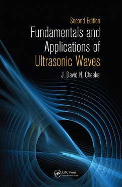 Fundamentals and Applications of Ultrasonic Waves (eBook, PDF) - Cheeke, J. David N.