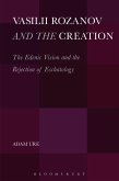 Vasilii Rozanov and the Creation (eBook, PDF)