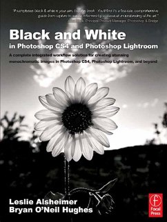 Black and White in Photoshop CS4 and Photoshop Lightroom (eBook, PDF) - Alsheimer, Leslie