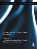 Projections of Power in the Americas (eBook, PDF)
