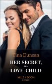 Her Secret, His Love-Child (eBook, ePUB)