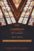 Conviction of Things Not Seen (eBook, ePUB)