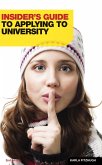 Insider's Guide to Applying to University (eBook, ePUB)