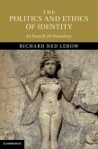 Politics and Ethics of Identity (eBook, PDF)