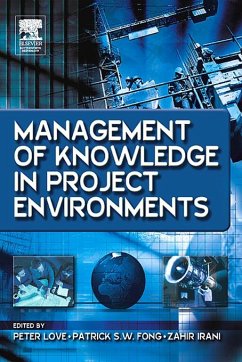 Management of Knowledge in Project Environments (eBook, ePUB)