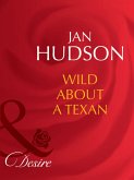 Wild About A Texan (eBook, ePUB)