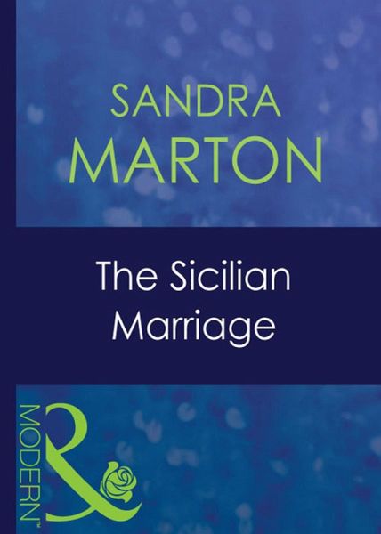 The Sicilian Marriage (eBook, ePUB) The Sicilian Marriage (eBook, ePUB)
