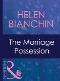 The Marriage Possession (Mills & Boon Modern) (Wedlocked!, Book 64) (eBook, ePUB)