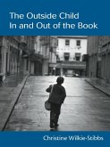 The Outside Child, In and Out of the Book (eBook, ePUB)