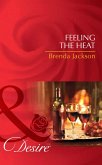 Feeling The Heat (Mills & Boon Desire) (The Westmorelands, Book 21) (eBook, ePUB)