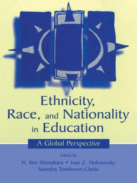 Ethnicity, Race, and Nationality in Education (eBook, ePUB)