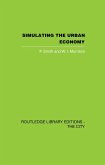 Simulating the Urban Economy (eBook, PDF)