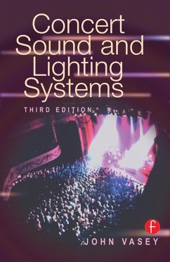 Concert Sound and Lighting Systems (eBook, ePUB) - Vasey, John