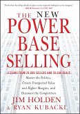 The New Power Base Selling (eBook, ePUB)