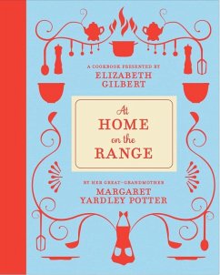 At Home on the Range (eBook, ePUB) - Yardley Potter, Margaret; Gilbert, Elizabeth
