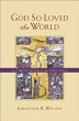 God So Loved the World (eBook, ePUB) - Bild 1