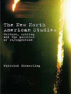 The New North American Studies (eBook, ePUB) - Siemerling, Winfried