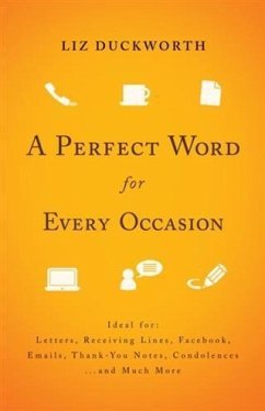 Perfect Word for Every Occasion (eBook, ePUB) - Duckworth, Liz
