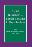 Social Influences on Ethical Behavior in Organizations (eBook, ePUB)