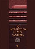 3D Integration for VLSI Systems (eBook, PDF)