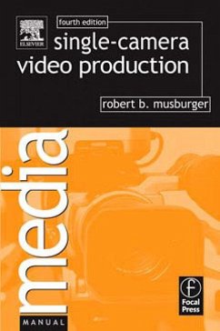 Single-Camera Video Production (eBook, ePUB) - Musburger