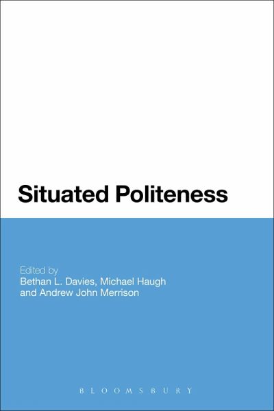 Situated Politeness (eBook, ePUB) Situated Politeness (eBook, ePUB)