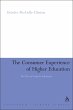 The Consumer Experience of Higher... - Bild 1