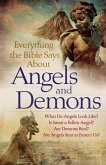 Everything the Bible Says About Angels and Demons (eBook, ePUB)