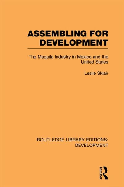 Assembling for Development (eBook, ePUB) Assembling for Development (eBook, ePUB)