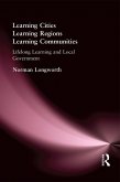 Learning Cities, Learning Regions, Learning Communities (eBook, ePUB)