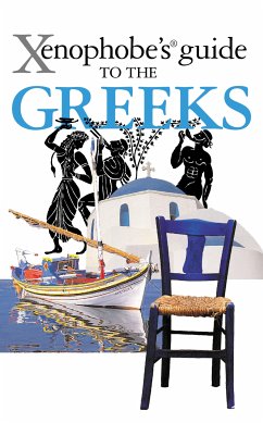 The Xenophobe's Guide to the Greeks (eBook, ePUB) - Fiada, Alexandra