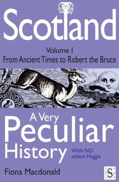 Cover Scotland, A Very Peculiar History - Volume 1 (eBook, PDF)