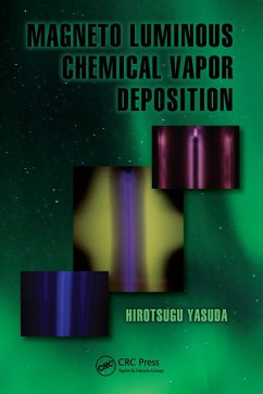 Magneto Luminous Chemical Vapor Deposition (eBook, PDF) - Yasuda, Hirotsugu