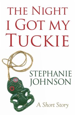 Cover The Night I Got My Tuckie (eBook, ePUB)