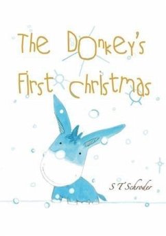 Donkey's First Christmas (eBook, ePUB) - Schroder, Susanne T