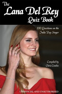 Cover Lana Del Rey Quiz Book (eBook, ePUB)