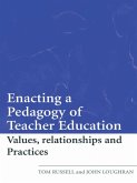 Enacting a Pedagogy of Teacher Education (eBook, ePUB)