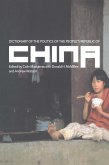 Dictionary of the Politics of the People's Republic of China (eBook, ePUB)