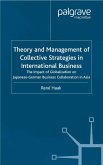 Theory and Management of Collective Strategies in International Business (eBook, PDF)