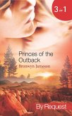 Princes Of The Outback: The Rugged Loner / The Rich Stranger / The Ruthless Groom (Mills & Boon Spotlight) (eBook, ePUB)